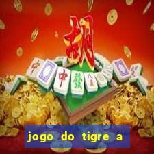 jogo do tigre a partir de 1 real